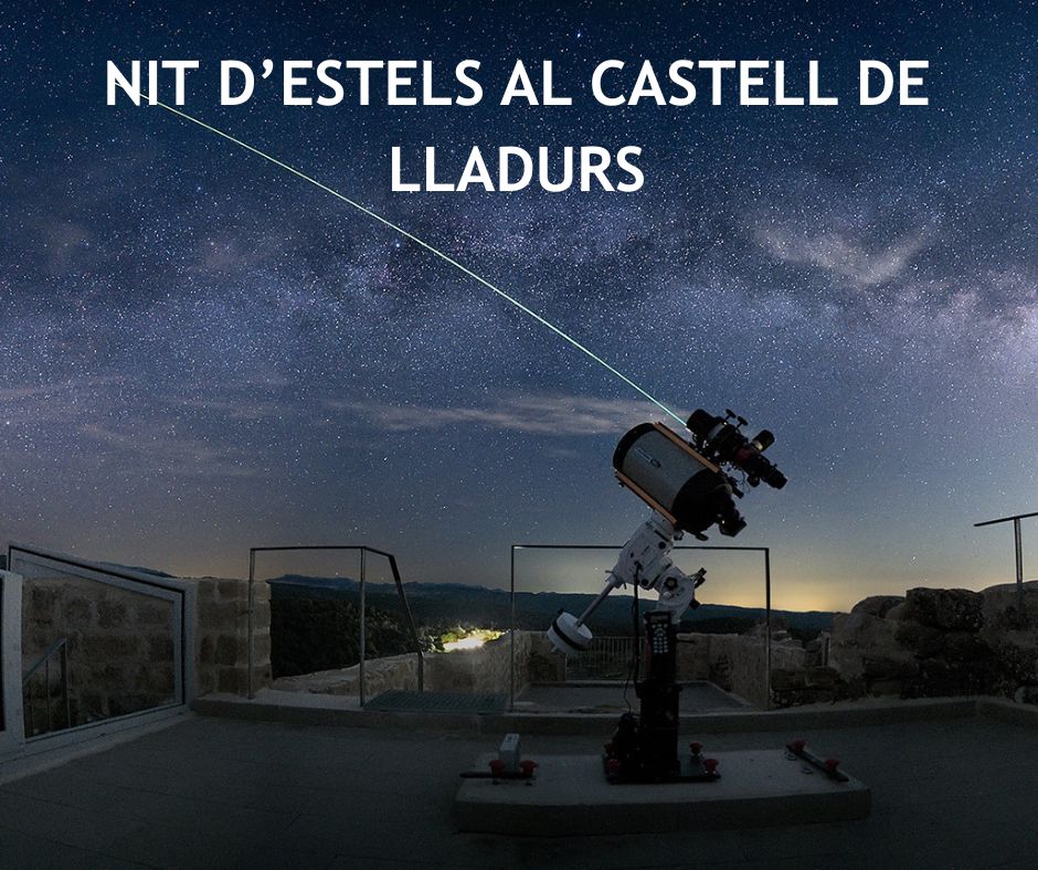 NIT D'ESTELS AL CASTELL DE LLADURS